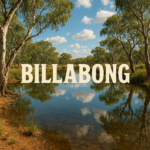 Featured image for What Does Billabong Mean in Slang Unlocking Aussie Secrets 2026